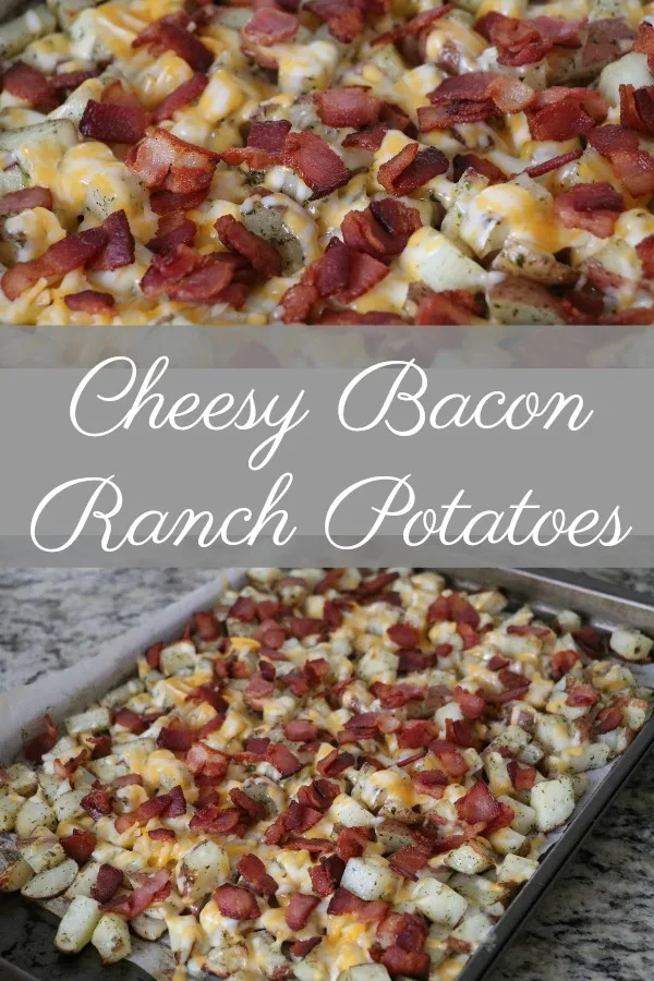 Family favorite cheesy bacon ranch potatoes