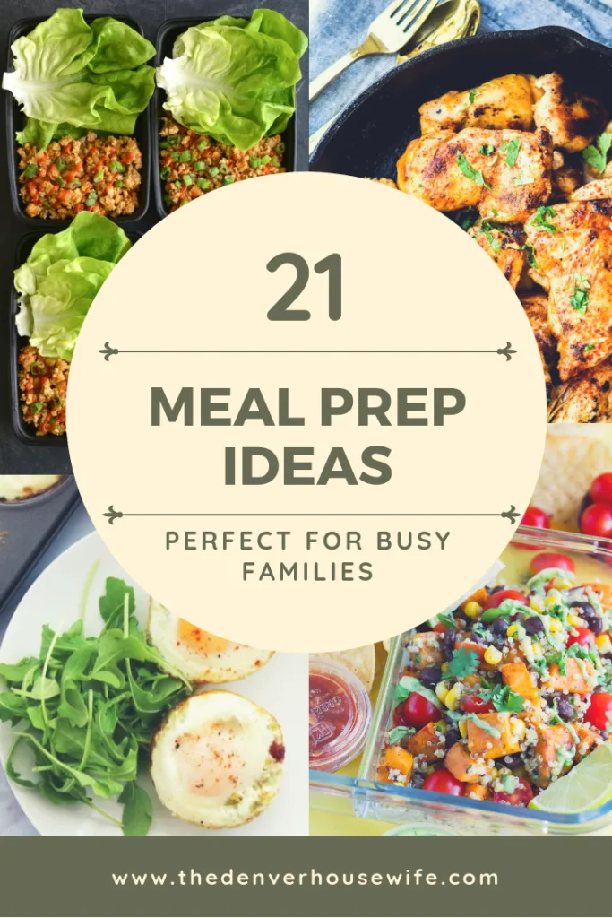 21 Meal Prep Ideas for Busy Families