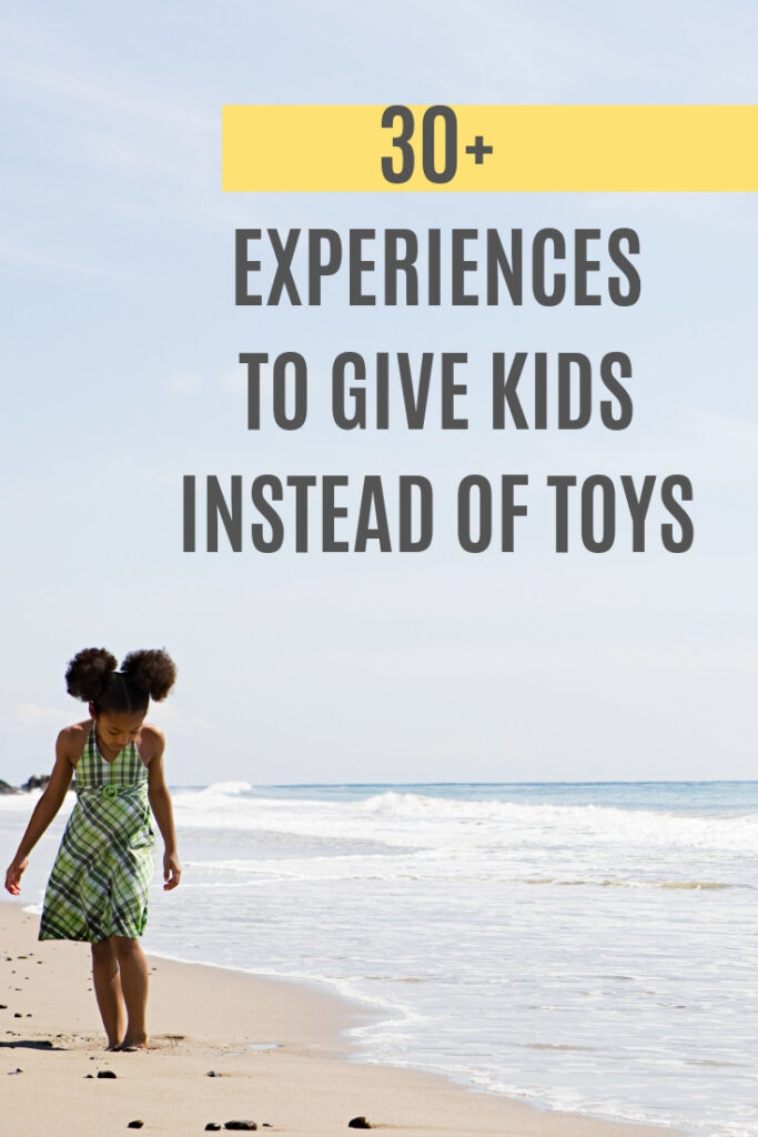 30+ experiences to give to kids