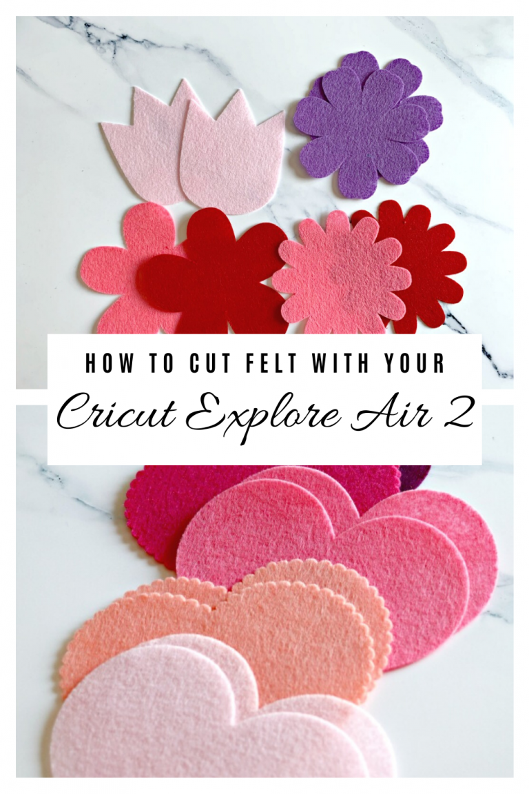 How to Cut Felt with Cricut Explore Air 2 or Cricut Explore Air 3 » The