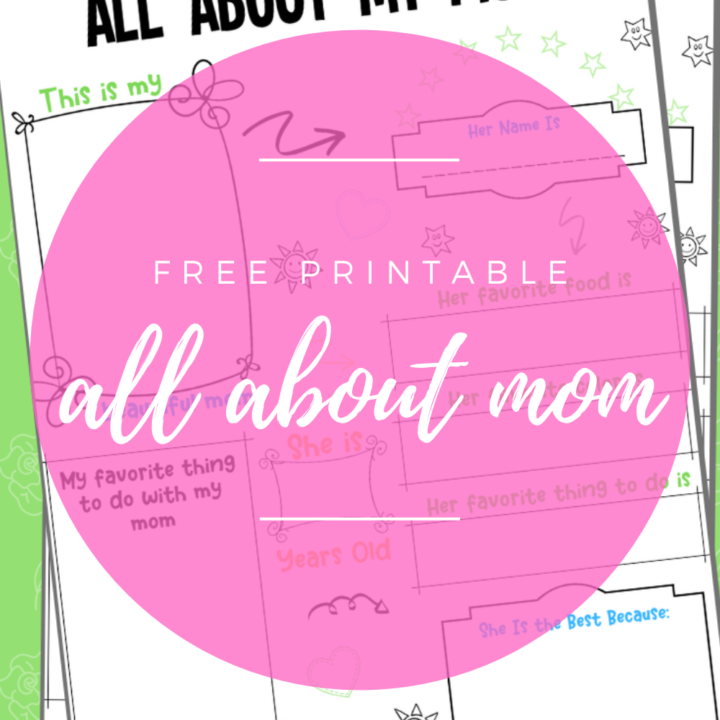 All About Mom Mother’s Day Printable
