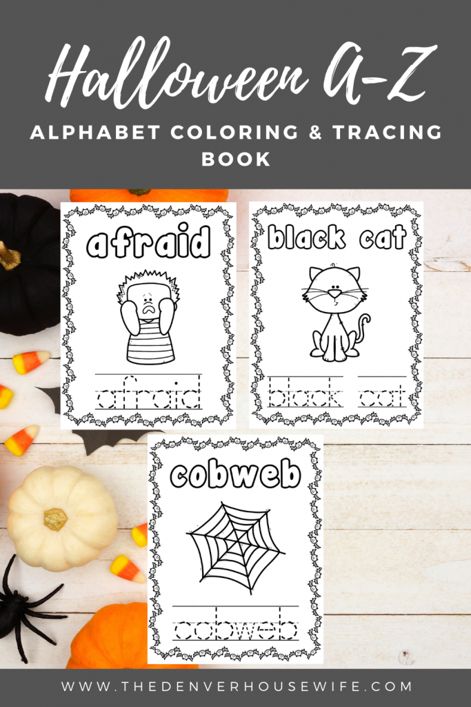 Halloween Alphabet a-z Coloring and Tracing Book » The Denver Housewife