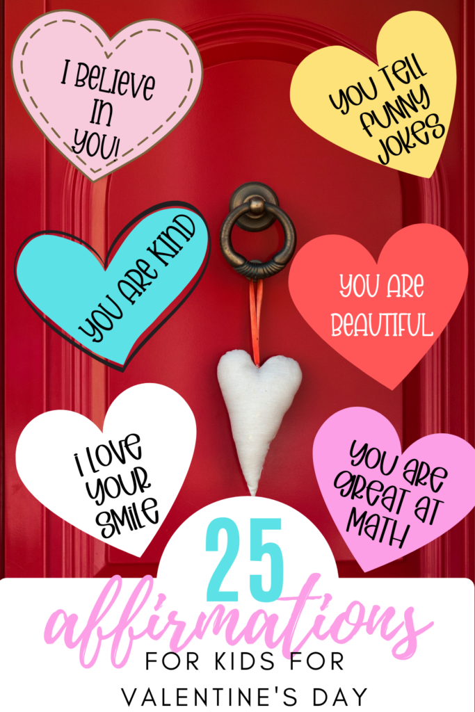 affirmation for kids for valentines day