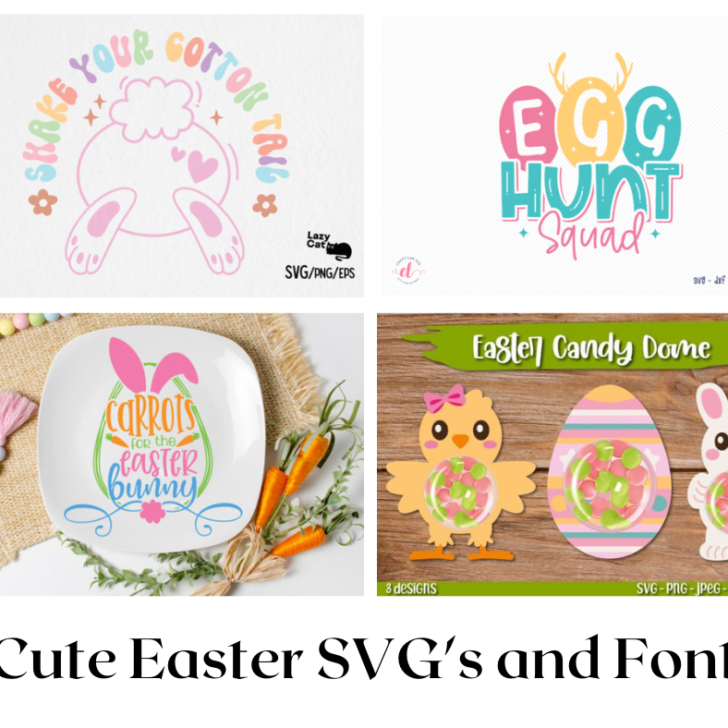 Cute Easter SVG’s and Fonts
