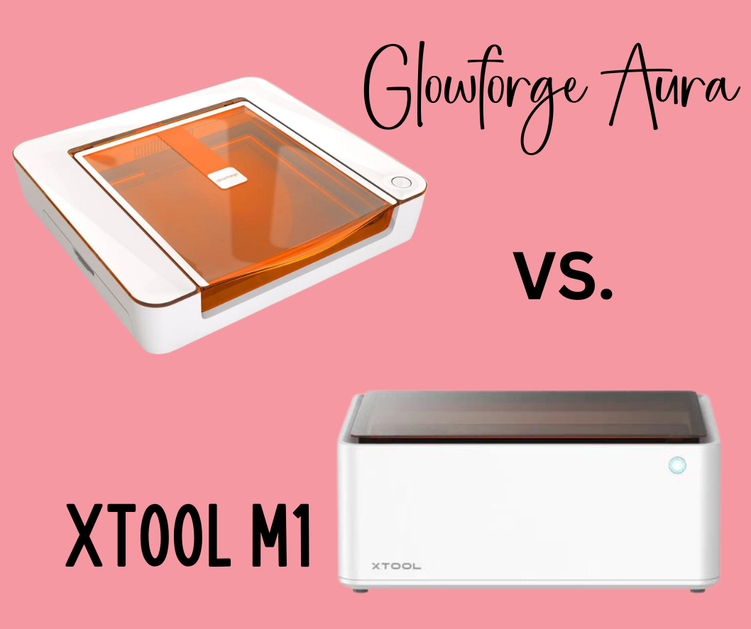 Which Craft Laser Cutter is Best? A Comparison of Glowforge Aura and xTool  M1