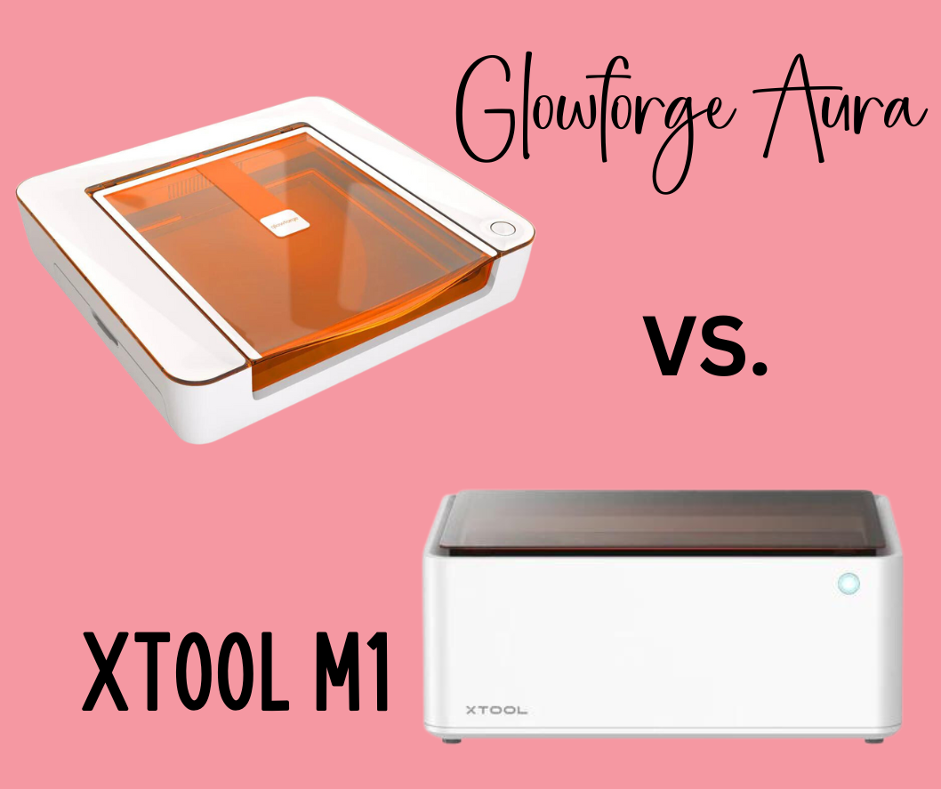 Xtool M1 vs. Glowforge Aura » The Denver Housewife